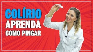 Como Pingar Colírio  As Melhores Dicas de Como Pingar Colírio [upl. by Raseac]