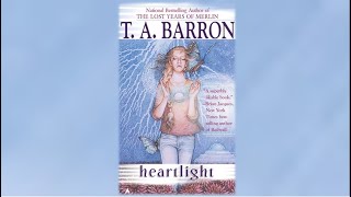 Audiobook Heartlight by T A Barron [upl. by Ecnatsnoc]