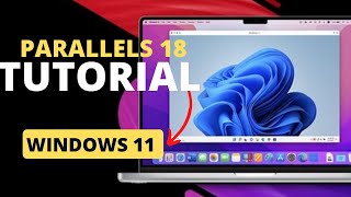 Parallels 18 Tutorial [upl. by Robin]