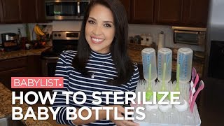 How to Sterilize Baby Bottles  Babylist [upl. by Nerad]