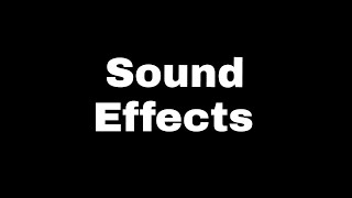 Sound effects 62 famous sound effects [upl. by Scoter]