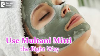 Use of Multani Mitti  Fuller’s Earth on skin Pros amp Cons  Dr Rasya Dixit  Doctors Circle [upl. by Adey]