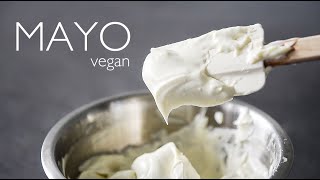 THICK vegan Mayo Recipe made from CHICKPEAS aquafaba [upl. by Coltun]