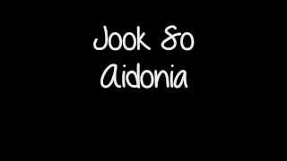 Jook So  Aidonia [upl. by Demetris]