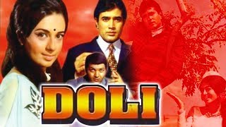 Doli 1969 Full Hindi Movie  Rajesh Khanna Babita Prem Chopra Nazima [upl. by Handbook]