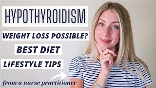 HYPOTHYROIDISM Weight Loss Diet Lifestyle Holistic [upl. by Mclaurin625]