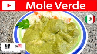 MOLE VERDE  Vicky Receta Facil [upl. by Colbert188]