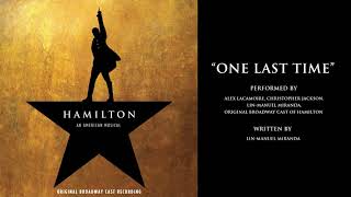 quotOne Last Timequot from HAMILTON [upl. by Pepin]