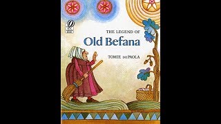 The Legend of Old Befana by Tomie DePaola Read Aloud [upl. by Anabel675]