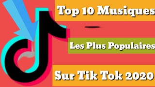 Top 10 Musiques Les Plus Populaires Sur Tik Tok Top Songs 202 [upl. by Leodora]