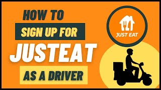 StepbyStep Guide How to Become a JustEat Driver [upl. by Cleve]