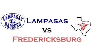 Friday Night Lights Lampasas vs Fredericksburg HD 9 [upl. by Nai]