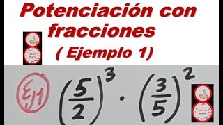 Potenciación con fracciones Ejemplo 1 [upl. by Leandro94]