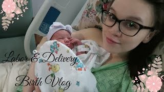 TEEN MOM LABOR amp DELIVERY  BIRTH VLOG [upl. by Dimmick]