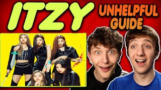 An Unhelpful Guide To ITZY REACTION [upl. by Spring]