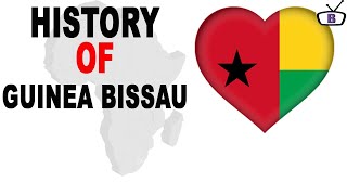 History of Guinea Bissau [upl. by Hennahane123]