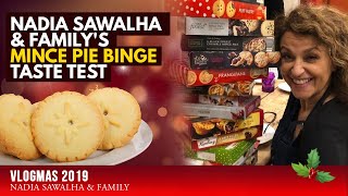 VLOGMAS 2019 Nadia Sawalha amp Familys Mince PIE BINGE Taste TEST [upl. by Tloh]