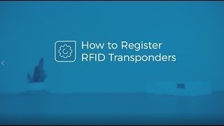 How to Register RFID Transponders [upl. by Ynhoj]