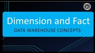 What is Dimension and Fact in Data Warehouse [upl. by Derwon]