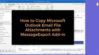 How to Copy All Attachments from Microsoft Outlook Emails [upl. by Nessy144]