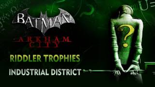 Batman Arkham City  Riddler Trophies  Industrial District [upl. by Azal406]