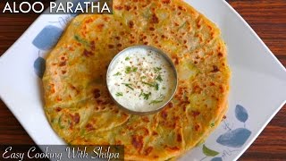 How To Make Aloo Paratha  Aloo Paratha Recipe  Easy Cooking With Shilpa [upl. by Naehgem]