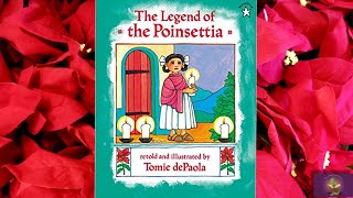 THE LEGEND OF THE POINSETTIA Read Aloud by Mrs K  Holiday Mexican Legend  Kids Book Read Aloud [upl. by Aholah]