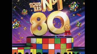 TOUS LES N° 1 DU TOP 50 DES ANNÉES 80 [upl. by Nylannej]