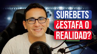 SUREBETS ¿Estafa o Realidad  ANÁLISIS [upl. by Ylaek]