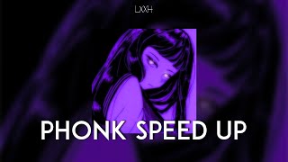 SPEED UP PHONK PLAYLIST 4  LXXH PHONK [upl. by Shedd]