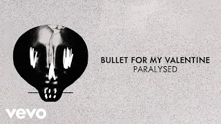 Bullet For My Valentine  Paralysed Visualiser [upl. by Gerson]