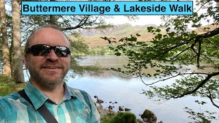 Buttermere Village Tour and Lakeside Walk [upl. by Beaston]