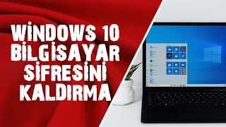 Windows 10 Başlangıç Şifresini Parola Kaldırma [upl. by Eldon]