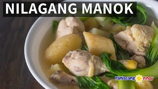 How to Cook Nilagang Manok [upl. by Artsa60]