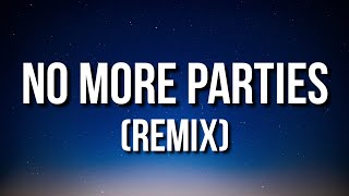 Coi Leray  No More Parties Remix Lyrics Ft Lil Durk [upl. by Nereil751]