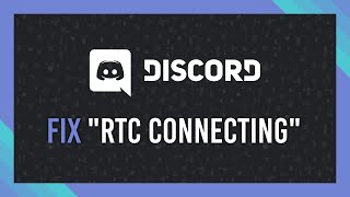 Fix RTC Connecting on Discord  Easy fixes  Full Guide [upl. by Eileen]