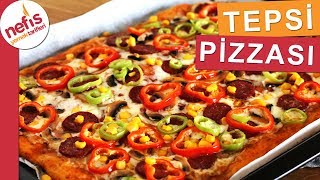 15 Dakikada Anne Usulü TEPSİ PİZZASI  En Kolay Pizza Tarifi [upl. by Esenwahs731]