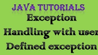 108 Exception Handling in Java Practical Part 6 User Defined Exception [upl. by Ennaeel]