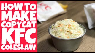 KFC Coleslaw recipe  Copycat KFC Coleslaw recipe [upl. by Brentt]