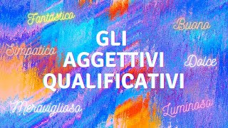 Gli aggettivi qualificativi Italiano classe 2° [upl. by Leonteen31]