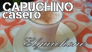 CAPUCHINO CASERO FACIL Y RIQUISIMO [upl. by Ynaffets43]