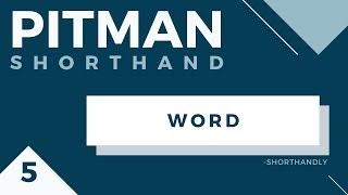 Pitman Shorthand Course Part 5 Writing a Word [upl. by Aysahc815]