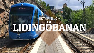 Historien om Lidingöbanan  Lokalbanorna i Stockholm del 57 [upl. by Cela]