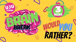 Brain Break  Would You Rather Energizer Game 1 [upl. by Moskow]