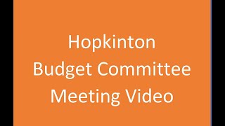 Hopkinton Budget Committee 9112024 [upl. by Hametaf423]