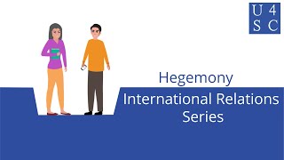 Hegemony Domination and Influence  International Relations Series  Academy 4 Social Change [upl. by Hehre933]