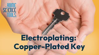 Easy StepbyStep Tutorial on Electroplating a CopperPlated Key [upl. by Stulin]