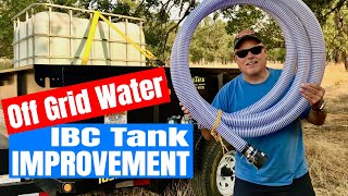 Off Grid Water  AWESOME IBC Tank Improvement [upl. by Kwon]