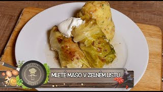 Mleté maso v zelném listu  Jednoduše a chutně [upl. by Assille]