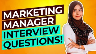 MARKETING MANAGER Interview Questions amp Answers PASS your Sales amp Marketing Interview [upl. by Encratia]